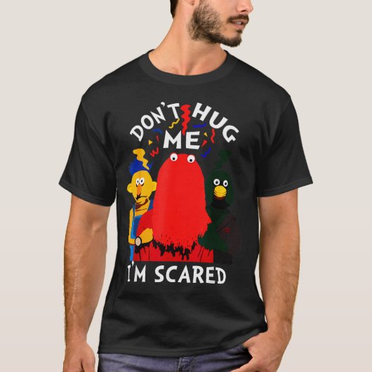Don't Hug Me I'm Eds Funny Saying Sarcasm T-shirt (Voorkant)