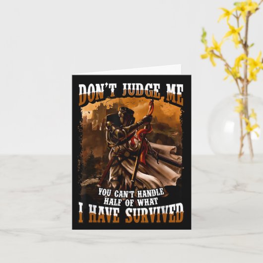 Don't Judge Me You Can't Handle Half Of What I Hav Kaart (Gele Bloem)