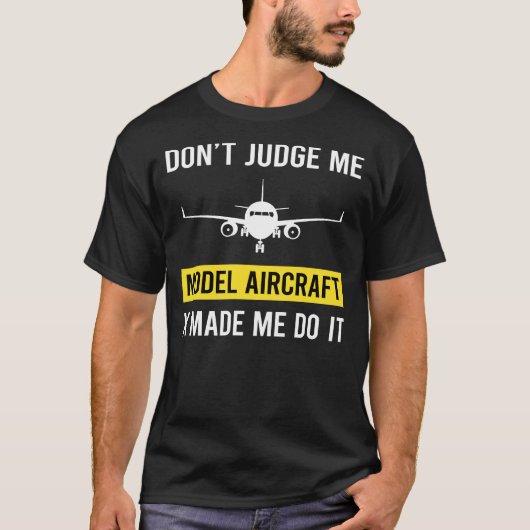 Dont Judge Model Vliegtuig T-shirt (Voorkant)