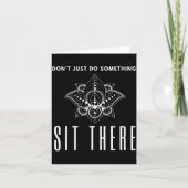 Dont Just Do Soing Sit There Meditation  Kaart (Voorkant)