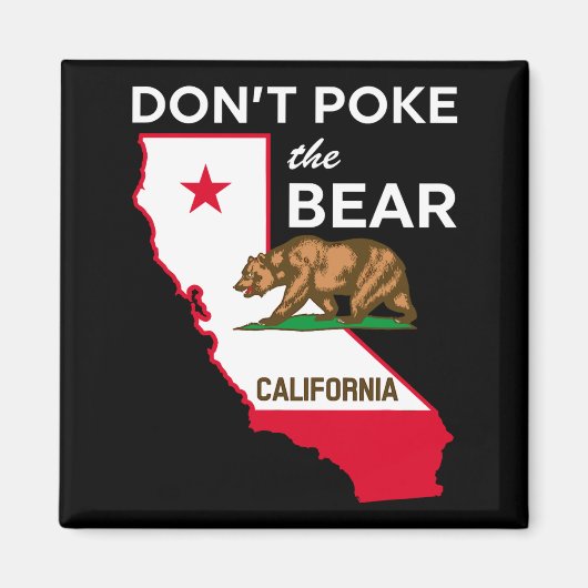 Dont Ke The Bear California Republic Design  Magneet (Voorkant)