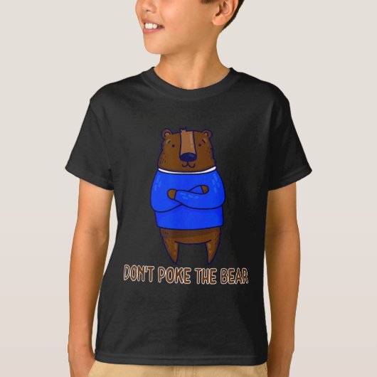 Don't Ke The Bear Gift  T-shirt (Voorkant)