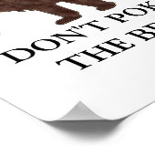 Dont Ke The Bear  Poster (Hoek)