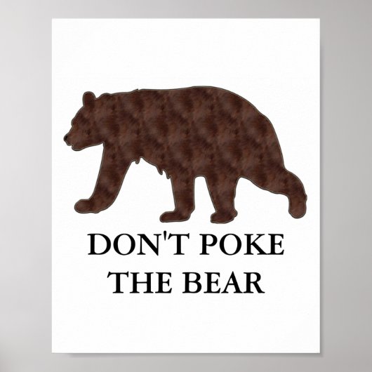 Dont Ke The Bear  Poster (Voorkant)