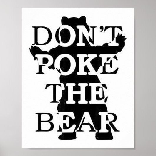 Don't Ke The Bear  Poster (Voorkant)