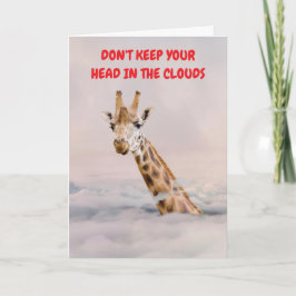 DON'T KEEP YOUR HEAD IN THE CLOUDS. KAART