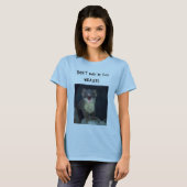 DON'T laat me WEASEL draaien T-shirt (Voorkant volledig)