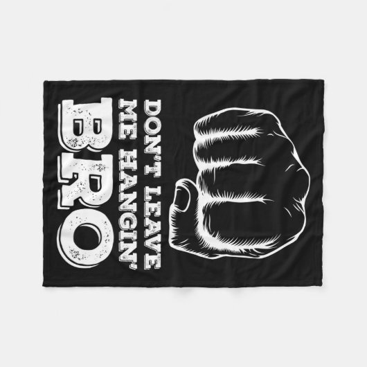 Dont Leave Me Hanging Bro - Fist Bump  Fleece Deken (Voorkant (Horizontaal))