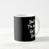 Don't Let Muggles Get You Down, Funny Quote  Koffiemok (Voorkant rechts)