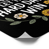 Don't Let The Hard Days Win Insrational Motivation Poster (Hoek)