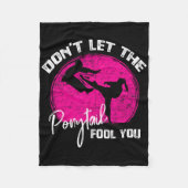 Dont Let The Ponytail Fool You Funny Karate Gift  Fleece Deken (Voorkant)