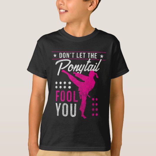 Dont Let The Ponytail Fool You Funny Karate Girl T-shirt (Voorkant)
