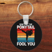 Don't Let The Ponytail Fool You Girl Women Karate Sleutelhanger (Voorkant)