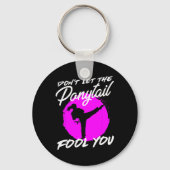 Dont Let The Ponytail Fool You I Funny Karate Sleutelhanger (Voorkant)