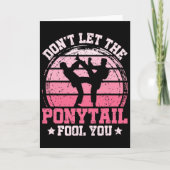 Don't Let The Ponytail Fool You Martial Art Karate Kaart (Voorkant)