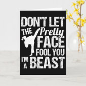 Dont Let The Pretty Face Fool You Karate Taekwondo Kaart (Gele Bloem)