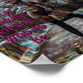 Don't Let The World Tell You Who To Be Poster (Hoek)