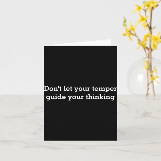 Dont Let Your Temper Kaart (Gele Bloem)