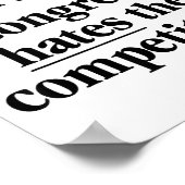 Don't Lie Don't Steal Congress Hates The Competiti Poster (Hoek)