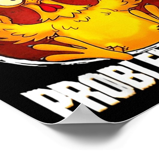 Don't Like Me F Caw F Problem Solved Funny Chicken Poster (Hoek)