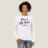DON'T LIKE ME Tri-Blend SHIRT (Voorkant)
