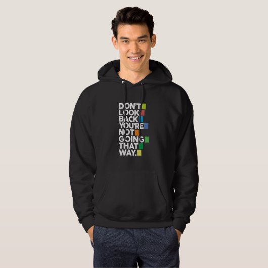 Don't look back hoodie (Voorkant volledig)