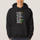 Don't look back hoodie (Voorkant)