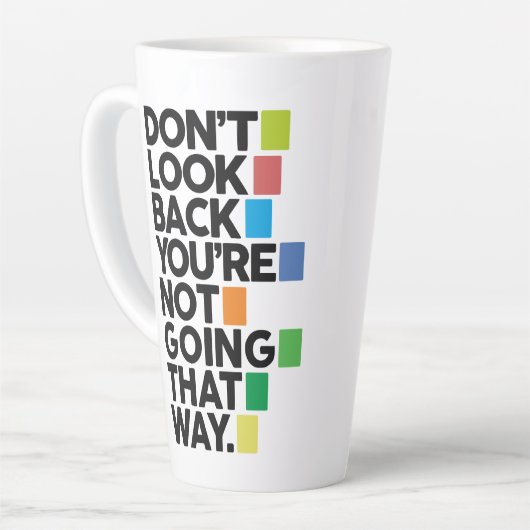 Don't look back latte mok (Linkerhoek)