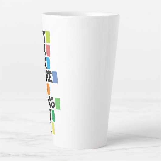 Don't look back latte mok (Voorkant)