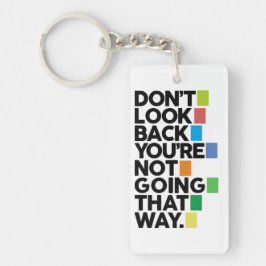 Don't look back sleutelhanger