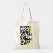 Don't look back tote bag (Achterkant)