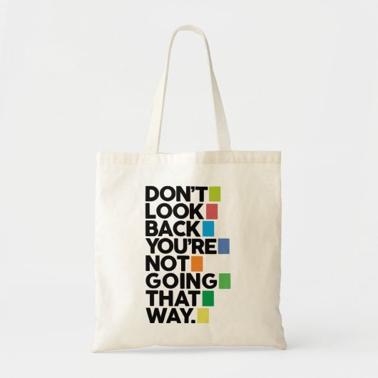 Don't look back tote bag (Voorkant)