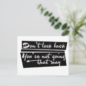 Don't look back you're not going that way briefkaart (Staand voorkant)