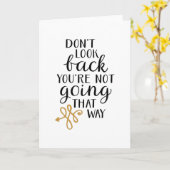 Don't look back you're not going that way kaart (Gele Bloem)