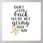 Don't look back you're not going that way poster (Voorkant)