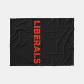 Don't Make Fun Of Liberals Without Me Funny Litica Fleece Deken (Voorkant (Horizontaal))
