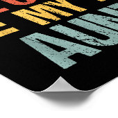 Dont Make Me Call My Aunt Funny Child Kid Mothers  Poster (Hoek)