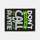 Don't Make Me Call My Auntie Kids Funny Newphew Ni Fleece Deken (Voorkant (Horizontaal))