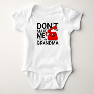 Don't Make Me Call My Grandma Romper