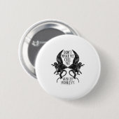 Dont Make Me Call My Winged Monkeys  Ronde Button 5,7 Cm (Voorkant /achterkant)