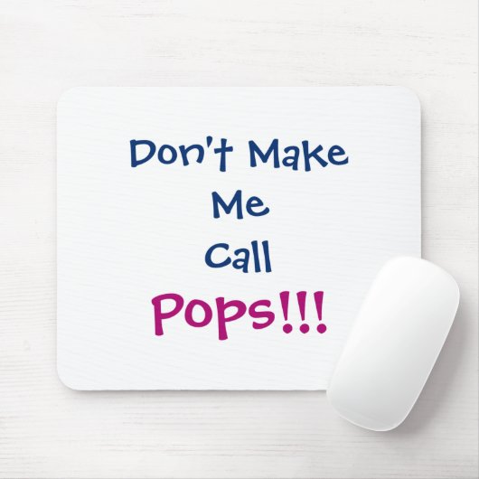 Dont Make Me Call Ps Grandpa Infant  Muismat (Met muis)