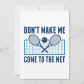 Don't Make Me Come To The Net Bedankkaart (Voorkant)