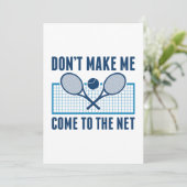 Don't Make Me Come To The Net Bedankkaart (Staand voorkant)