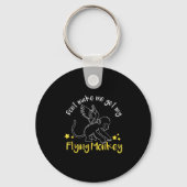 Don't Make Me Get My Flying Monkeys Sleutelhanger (Voorkant)