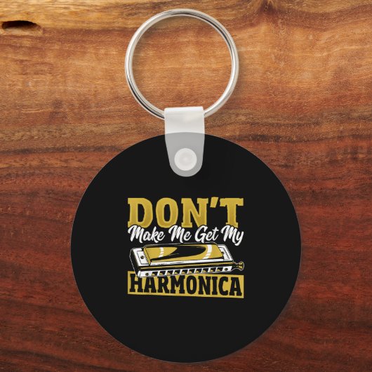 Don't Make Me Get My Harmonica Sleutelhanger (Voorkant)