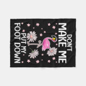 Don't Make Me Put My Foot Down Funny Flamingo Love Fleece Deken (Voorkant (Horizontaal))