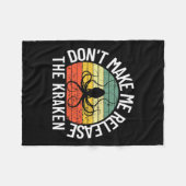Dont Make Me Release The Kraken Sea Monster Octop Fleece Deken (Voorkant (Horizontaal))