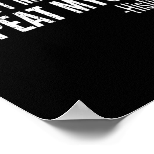 Dont Make Me Repeat Myself History Teacher Stud  Poster (Hoek)