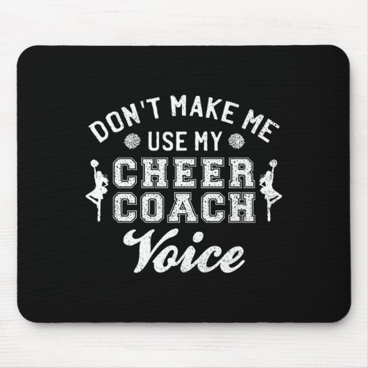 Don't Make Me Use My Cheer Coach Voice Funny Cheer Muismat (Voorkant)