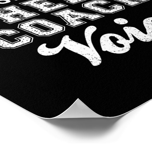 Don't Make Me Use My Cheer Coach Voice Funny Cheer Poster (Hoek)